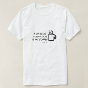 Rechtvaardige verontwaardiging - een MisterP-Shirt T-shirt