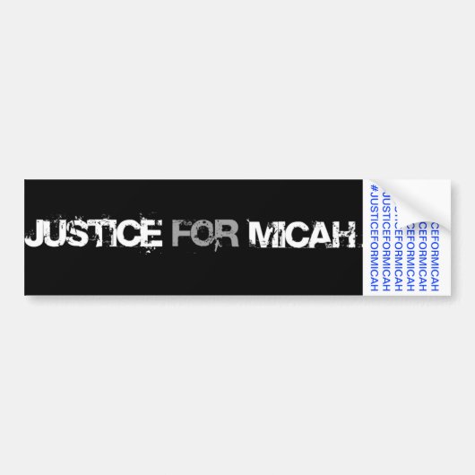 RECHTVAARDIGHEID VOOR MICAH BUMPERSTICKER (Voorkant)