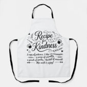 Recipe for Kindness Kitchen Inspirational Quote Schort (Voorkant)