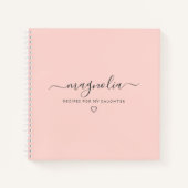 Recipes voor mijn dochter | Roze kookboek Notitieboek (Voorkant)