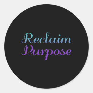 Reclaim Purpose Suicide Prevention Depression Awar Ronde Sticker
