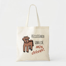 Recoge tus chivas y de vas canvas tas