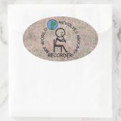Recorder - de wereld revolt rond ovaal ticker ovale sticker (Tas)