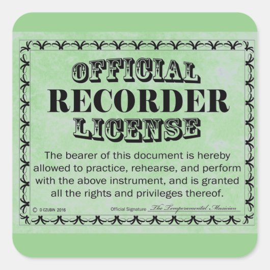Recorder Licentieplek ticker Vierkante Sticker (Voorkant)