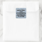 Recorder Wealthy & Succesvolle Square Sticker (Tas)
