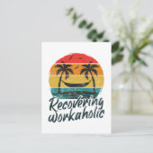 Recovering Workaholic | Funny Vacation Briefkaart (Staand voorkant)