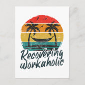 Recovering Workaholic | Funny Vacation Briefkaart (Voorkant)