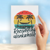 Recovering Workaholic | Funny Vacation Briefkaart