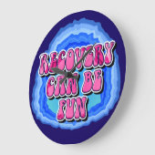Recovery FUN Geode 12 Step AA Recovery Slogan Grote Klok (Hoek)