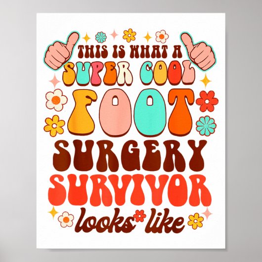 Recovery Funny Super A Cool Foot Surgery Survivor Poster (Voorkant)