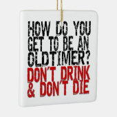 Recovery Old Timer Joke Keramisch Ornament (Rechts)