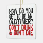 Recovery Old Timer Joke Keramisch Ornament (Links)