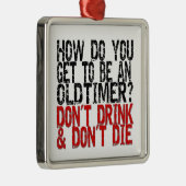 Recovery Old Timer Joke Metalen Ornament (Rechts)