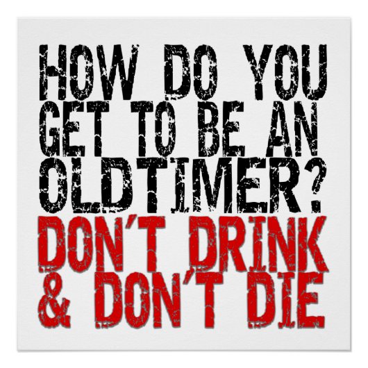 Recovery Old Timer Joke Perfect Poster (Voorkant)