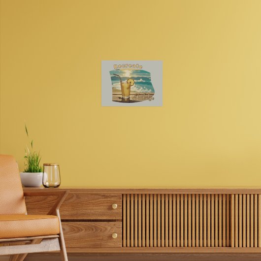 Recreate, Indulge: Zonneschijn, Zee & Lemonade Bli Poster (Woonkamer 2)