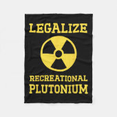 Recreatief plutonium gelegaliseerd fleece deken (Voorkant)