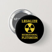 Recreatief plutonium gelegaliseerd ronde button 5,7 cm (Voorkant /achterkant)