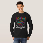 Recreational Therapist Recreation Therapy Therapeu T-shirt (Voorkant volledig)
