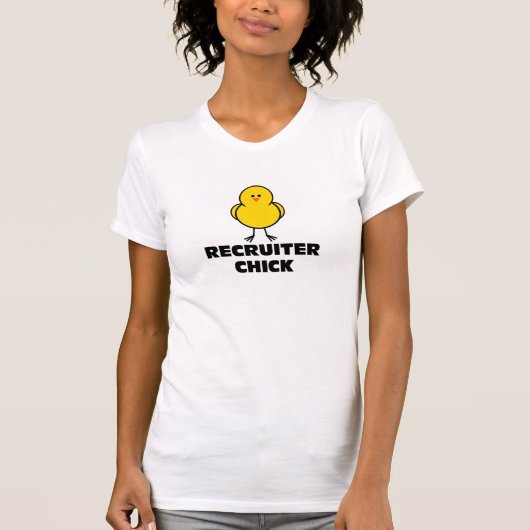 Recruiter Chick T-shirt (Voorkant)