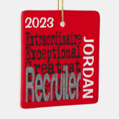 Recruiter Extraordinaire CUSTOM Keramisch Ornament (Rechts)