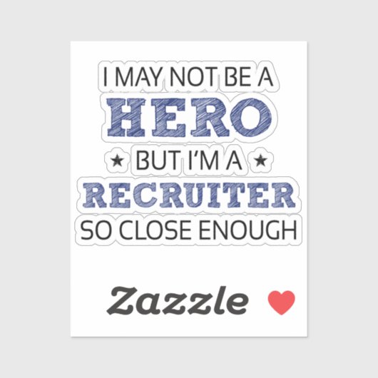 Recruiter Humor nieuwheid Sticker (Vel)