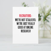 Recruiters: We zijn geen stalkers; we zijn gewoon  Bedankkaart (Staand voorkant)