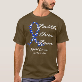 Rectale kankerbewustwording Geloof over angst in d T-shirt