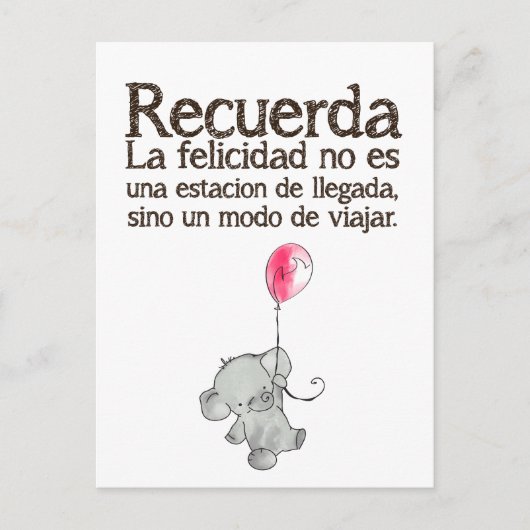 Recuerda, la Felicidad ningún es una estación Briefkaart (Voorkant)