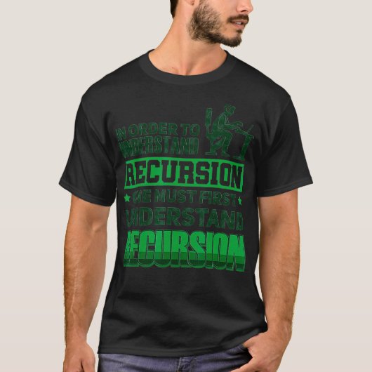 Recursion voor netwerktechnicus van systeembeheerd t-shirt (Voorkant)