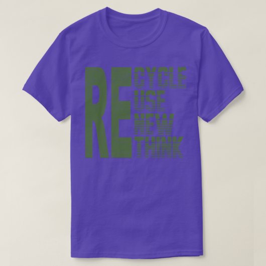 Recycle Gebruik nieuwe Think 1 T-shirt (Design voorkant)