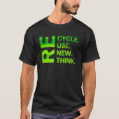 Recycle Reuse Renew Rethink Earth Day Environmenta T-shirt (Voorkant)