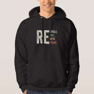 Recycleer Hergebruik Vernieuw Heroverweeg Crisis M Hoodie