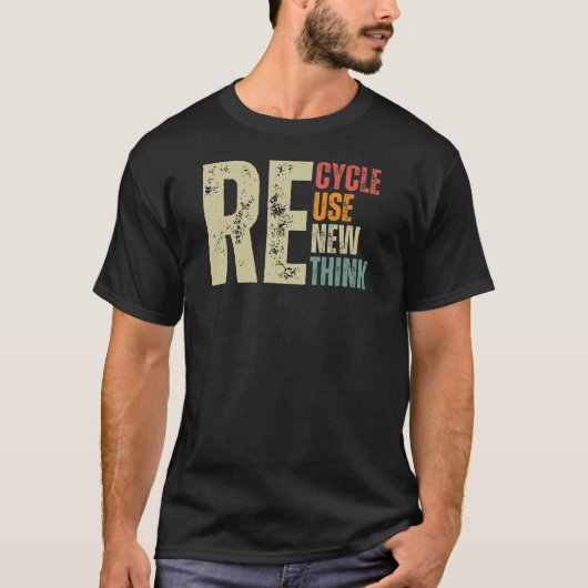 Recyclen Hergebruik Herdenken Aardodag herdenken T-shirt (Voorkant)