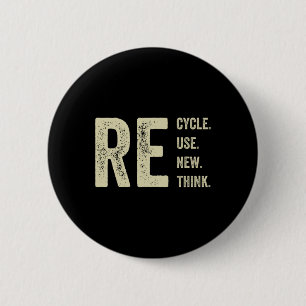 Recyclen hergebruik Heroverweging Crisis Milieu A Ronde Button 5,7 Cm