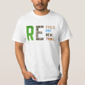 Recyclen hergebruik Heroverweging Crisis Milieu A T-shirt (Voorkant)