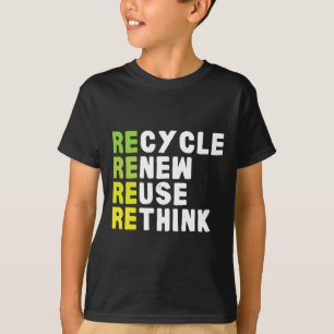 Recyclen hergebruik Heroverweging Crisismilieu E T-shirt
