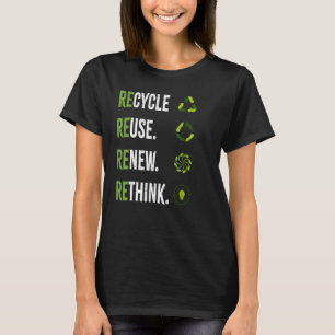 Recyclen hergebruik Herstel Herdenken Milieudag Aa T-shirt