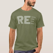 Recyclen hergebruik Herstel Omgevingscrisis herove T-shirt (Voorkant)