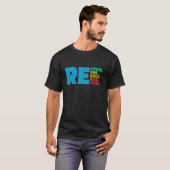 Recyclen hergebruik Verminder vernieuwen Heroverwe T-shirt (Voorkant volledig)