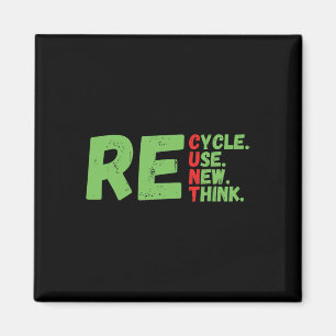 Recyclen Hergebruik Vernieuw Rethink Earth Day Fun Magneet