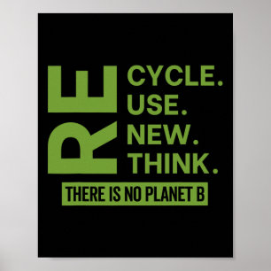 Recyclen hergebruik vernieuwen Denk eraan dat er g Poster