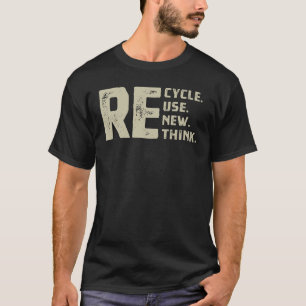 Recyclen Hergebruik vernieuwen Herdenken Retro T-shirt