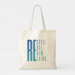 Recyclen Hergebruik vernieuwen Herdenken Tote Bag