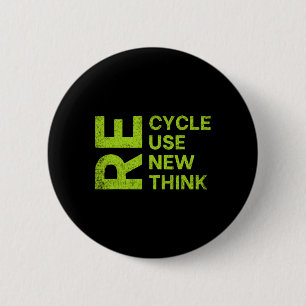 Recyclen Hergebruiken Heroverwegen Heroverwegen He Ronde Button 5,7 Cm