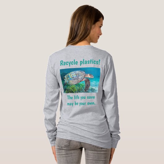 Recyclen Kunststof Het leven dat u bespaart kan uw T-shirt (Achterkant volledig)