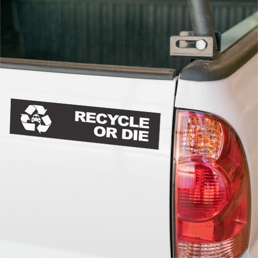 recyclen of sterft bumpersticker (Op Truck)
