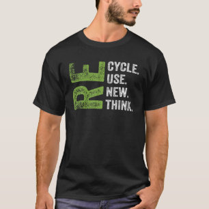 RECYCLEN REUSE VERNIEUWEN RETHINK Earth Day Enviro T-shirt