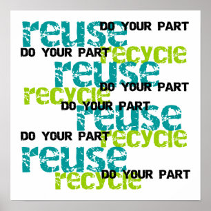 Recyclen uw deel T-shirts en cadeautjes Poster