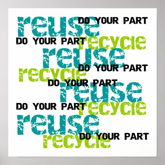 Recyclen uw deel T-shirts en cadeautjes Poster (Voorkant)