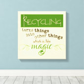 Recycling is als magie canvas afdruk (Insitu (Houten vloer))